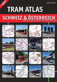 Bild vom Artikel Tram Atlas Schweiz & Österreich vom Autor Robert Schwandl