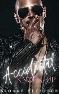 Produktbild: Accidental Knock Up (Happy Ever After Bad Boy Series)