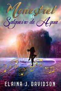 Produktbild: Menestrel do Salgueiro de &Aacute;gua