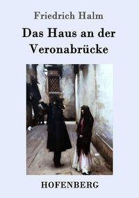 Produktbild: Das Haus an der Veronabr&uuml;cke