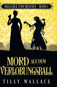 Produktbild: Mord auf dem Verlobungsball
