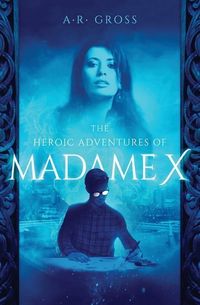 Produktbild: The Heroic Adventures of Madame X
