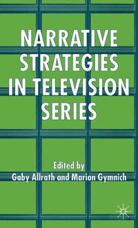Produktbild: Narrative Strategies in Television Series