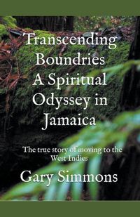 Produktbild: Transcending Boundaries a Spiritual Odyssey in Jamaica