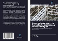 Produktbild: De organisatievorm van Australische engineering-ontwerpbedrijven