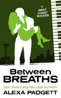 Produktbild: Between Breaths (Seattle Sound Series, #2)