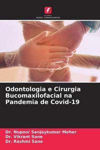Produktbild: Odontologia e Cirurgia Bucomaxilofacial na Pandemia de Covid-19