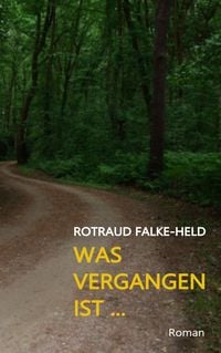 Produktbild: Was vergangen ist ...