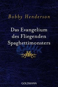 Produktbild: Das Evangelium des fliegenden Spaghettimonsters