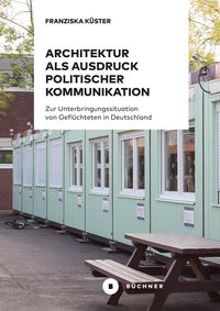 Produktbild: Architektur als Ausdruck politischer Kommunikation