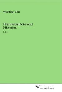 Produktbild: Phantasiest&uuml;cke und Historien