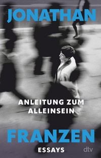 Produktbild: Anleitung zum Alleinsein