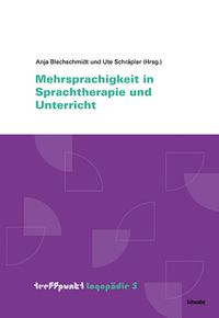 Produktbild: Mehrsprachigkeit in Sprachtherapie und Unterricht