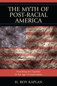 Produktbild: The Myth of Post-Racial America