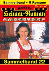 Produktbild: Heimat-Roman Treueband 22 - Sammelband