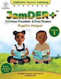 Produktbild: JamDER+ (Jamaican Decodable & Early Readers) Pupil's Helper Volume 1