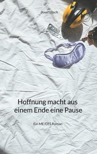 Produktbild: Hoffnung macht aus einem Ende eine Pause