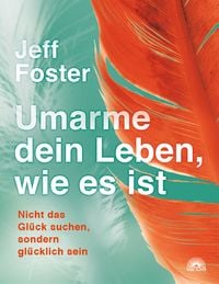 Produktbild: Umarme dein Leben, wie es ist