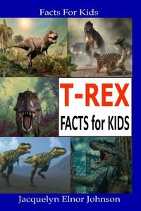 Produktbild: T-REX Facts for Kids