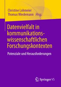 Produktbild: Datenvielfalt in kommunikationswissenschaftlichen Forschungskontexten