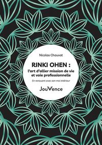 Produktbild: Rinki ohen : lart dallier mission de vie et voie professionnelle
