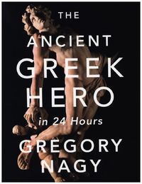 Produktbild: The Ancient Greek Hero in 24 Hours