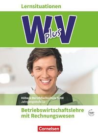 Produktbild: W plus V - Wirtschaft f&uuml;r Fachoberschulen und H&ouml;here Berufsfachschulen - BWL mit Rewe - Fachhochschulreife Nordrhein-Westfalen - Ausgabe 2019 - Band 2: 12. Jahrgangsstufe