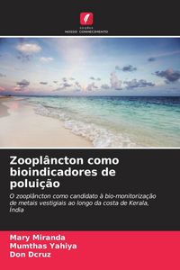 Produktbild: Zoopl&acirc;ncton como bioindicadores de polui&ccedil;&atilde;o