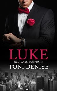 Produktbild: Luke (Billionaire Blind Dates, #5)