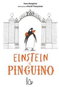 Produktbild: Einstein. L'incredibile storia di un pinguino per amico