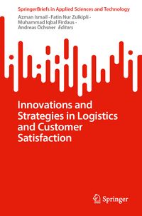 Produktbild: Innovations and Strategies in Logistics and Customer Satisfaction
