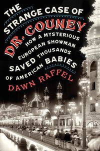 Produktbild: The Strange Case of Dr. Couney