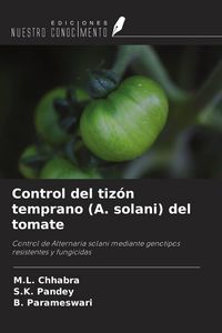 Produktbild: Control del tiz&oacute;n temprano (A. solani) del tomate