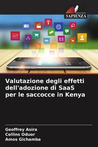 Produktbild: Valutazione degli effetti dell'adozione di SaaS per le saccocce in Kenya