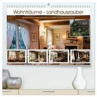 Produktbild: Wohntr&auml;ume - Landhauszauber (hochwertiger Premium Wandkalender 2027 DIN A2 quer), Kunstdruck in Hochglanz