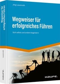 Produktbild: Wegweiser f&uuml;r erfolgreiches F&uuml;hren
