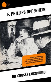 Produktbild: Die gro&szlig;e T&auml;uschung