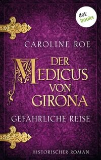 Produktbild: Der Medicus von Girona - Gef&auml;hrliche Reise