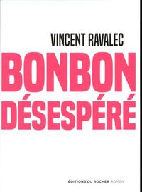 Produktbild: Bonbon d&eacute;sesp&eacute;r&eacute;