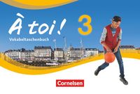 Produktbild: &Agrave; toi! 3 Vokabeltaschenbuch