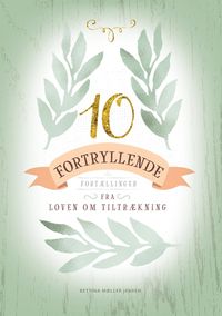 Produktbild: 10 Fortryllende Fort&aelig;llinger