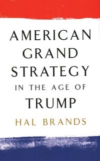 Produktbild: American Grand Strategy in the Age of Trump