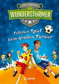 Bild vom Artikel Der Wunderstürmer (Band 7) - Falsches Spiel beim großen Turnier vom Autor Ocke Bandixen