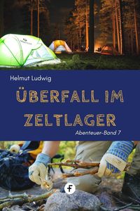 Produktbild: &Uuml;berfall im Zeltlager