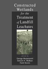 Produktbild: Constructed Wetlands for the Treatment of Landfill Leachates