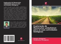 Produktbild: Explora&ccedil;&atilde;o de Memecylon umbellatum para as suas actividades biol&oacute;gicas