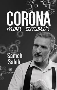 Produktbild: Sameh Saleh: Corona mon amour