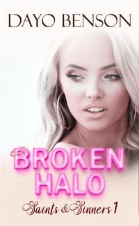 Produktbild: Broken Halo (Saints and Sinners, #1)