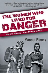 Produktbild: The Women Who Lived for Danger