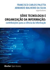 Produktbild: S&eacute;rie Tecnologia e Organiza&ccedil;&atilde;o da Informa&ccedil;&atilde;o